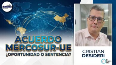 Photo of Desindustrialización y geopolítica: el duro diagnóstico de Cristian Desideri sobre el acuerdo Mercosur-Unión Europea