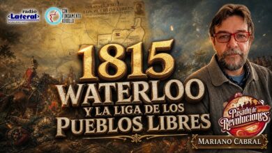 Photo of El Waterloo europeo y la Liga de los Pueblos Libres: la insubordinación de Artigas frente al centralismo porteño en 1815