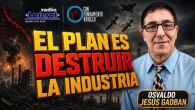 Photo of Osvaldo Jesús Gadban: “Desindustrialización, usura financiera y resistencia popular”