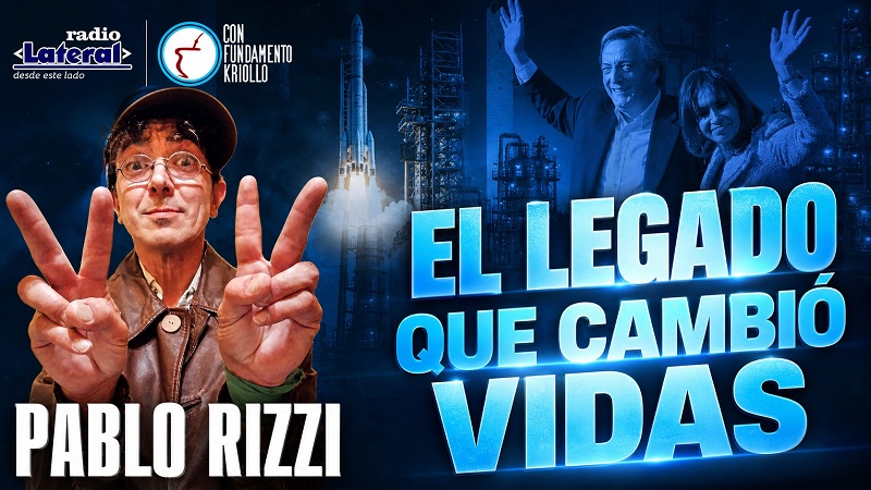 Pablo Rizzi: «Los años de Néstor y Cristina devolvieron la dignidad a las familias y marcaron la vida de nuestros hijos»
